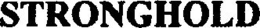STRONGHOLD trademark