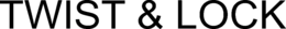 TWIST & LOCK trademark