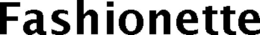 FASHIONETTE trademark