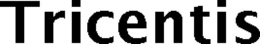TRICENTIS trademark