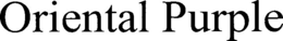ORIENTAL PURPLE trademark