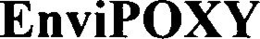 ENVIPOXY trademark