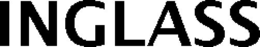 INGLASS trademark