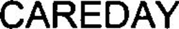 CAREDAY trademark