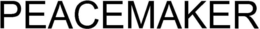 PEACEMAKER trademark