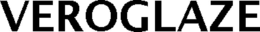 VEROGLAZE trademark