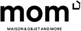 MOM MAISON & OBJET AND MORE trademark