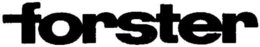 FORSTER trademark