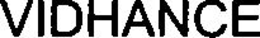 VIDHANCE trademark