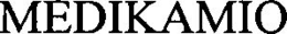MEDIKAMIO trademark