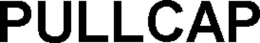 PULLCAP trademark