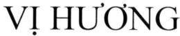 VI HUONG trademark