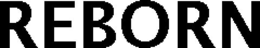 REBORN trademark