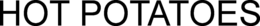 HOT POTATOES trademark
