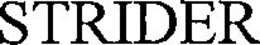 STRIDER trademark