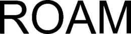 ROAM trademark