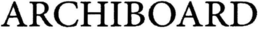 ARCHIBOARD trademark
