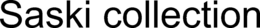 SASKI COLLECTION trademark