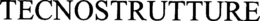 TECNOSTRUTTURE trademark
