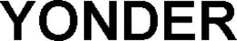 YONDER trademark