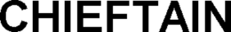 CHIEFTAIN trademark
