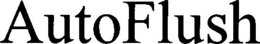 AUTOFLUSH trademark