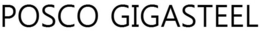 POSCO GIGASTEEL trademark