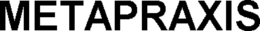 METAPRAXIS trademark