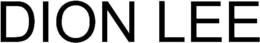 DION LEE trademark