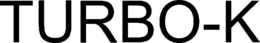 TURBO-K trademark