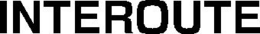 INTEROUTE trademark