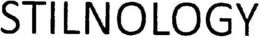 STILNOLOGY trademark