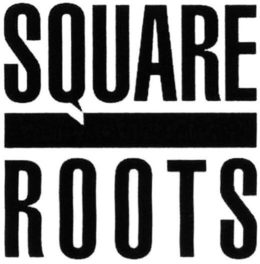 SQUARE ROOTS trademark