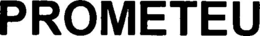 PROMETEU trademark