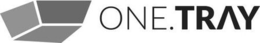 ONE.TRAY trademark