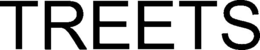 TREETS trademark