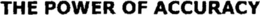 THE POWER OF ACCURACY trademark