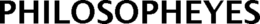 PHILOSOPHEYES trademark