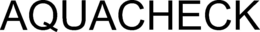 AQUACHECK trademark