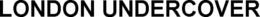 LONDON UNDERCOVER trademark