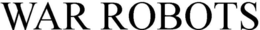 WAR ROBOTS trademark