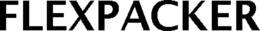 FLEXPACKER trademark