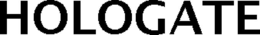 HOLOGATE trademark