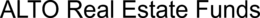 ALTO REAL ESTATE FUNDS trademark