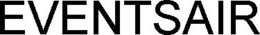 EVENTSAIR trademark