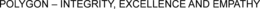 POLYGON - INTEGRITY, EXCELLENCE AND EMPATHY trademark