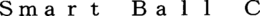 SMART BALL C trademark