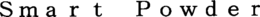 SMART POWDER trademark
