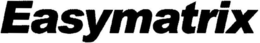 EASYMATRIX trademark