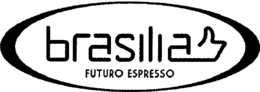 BRASILIA FUTURO ESPRESSO trademark
